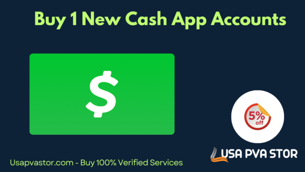 Buy 1 New Cash App Accounts