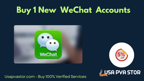 Buy 1 New WeChat Accounts