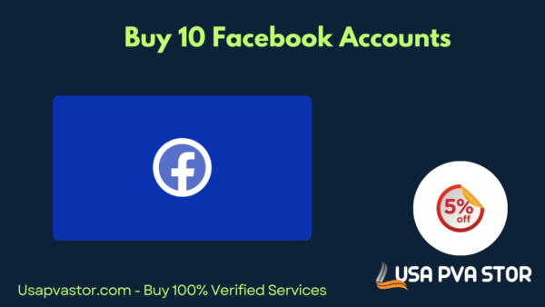 Buy 10 Facebook Accounts