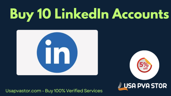 Buy 10 LinkedIn Accounts